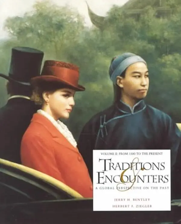 USED-Traditions & Encounters: A Global Perspective on the Past, Vol. 2: From 1500 to the Present by Bentley, Jerry H. (Paperback)