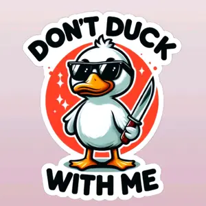 2 decals Don't Duck with Me Waterproof Sticker - 4x3.4 Inches Original Design for Cars, Trucks, Laptops, and More - Personalized Window Sticker