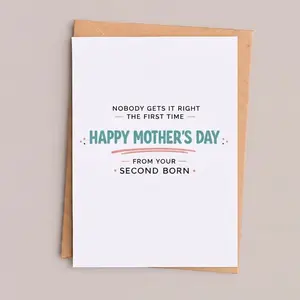 Funny Mother's Day Card From Second Born, Nobody Gets It Right The First Time, Card For Mom From Daughter Or Son, Greeting Card with Envelope