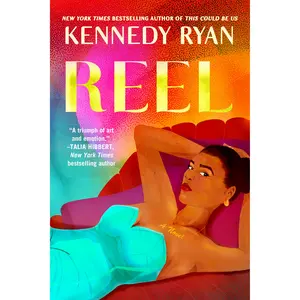 Reel by Kennedy Ryan [Paperback Book]