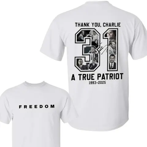 Freedom Charlie Kirk Shirt | True Patriot Graphic Tee, Rest In Peace Charlie Kirk, Thank you Charlie Tee