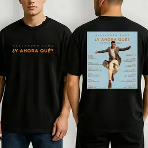 Alejandro Sanz Y Ahora Que US Tour 2026 Comfort Color Letter Printed Tee Ring-Spun Cotton Soft-Washed T-Shirt Trendy Tops Perfect Gift