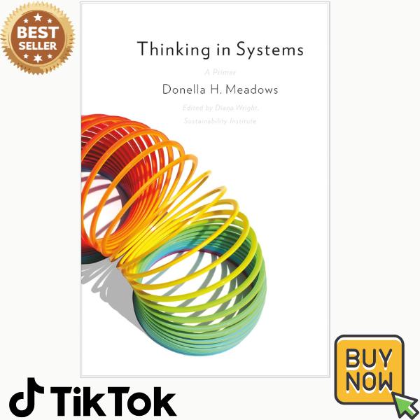 Thinking in Systems: International Bestseller Paperback – Illustrated, December 5, 2008
