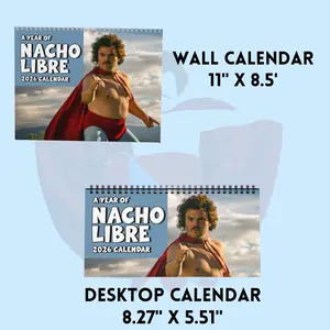 2026 Nachoo Libree Wall Calendar Movie Quotes Inspried Nacho Libre Classic Desk Calendar Gift For Comedy Film Lovers Film Gift For Men And Women