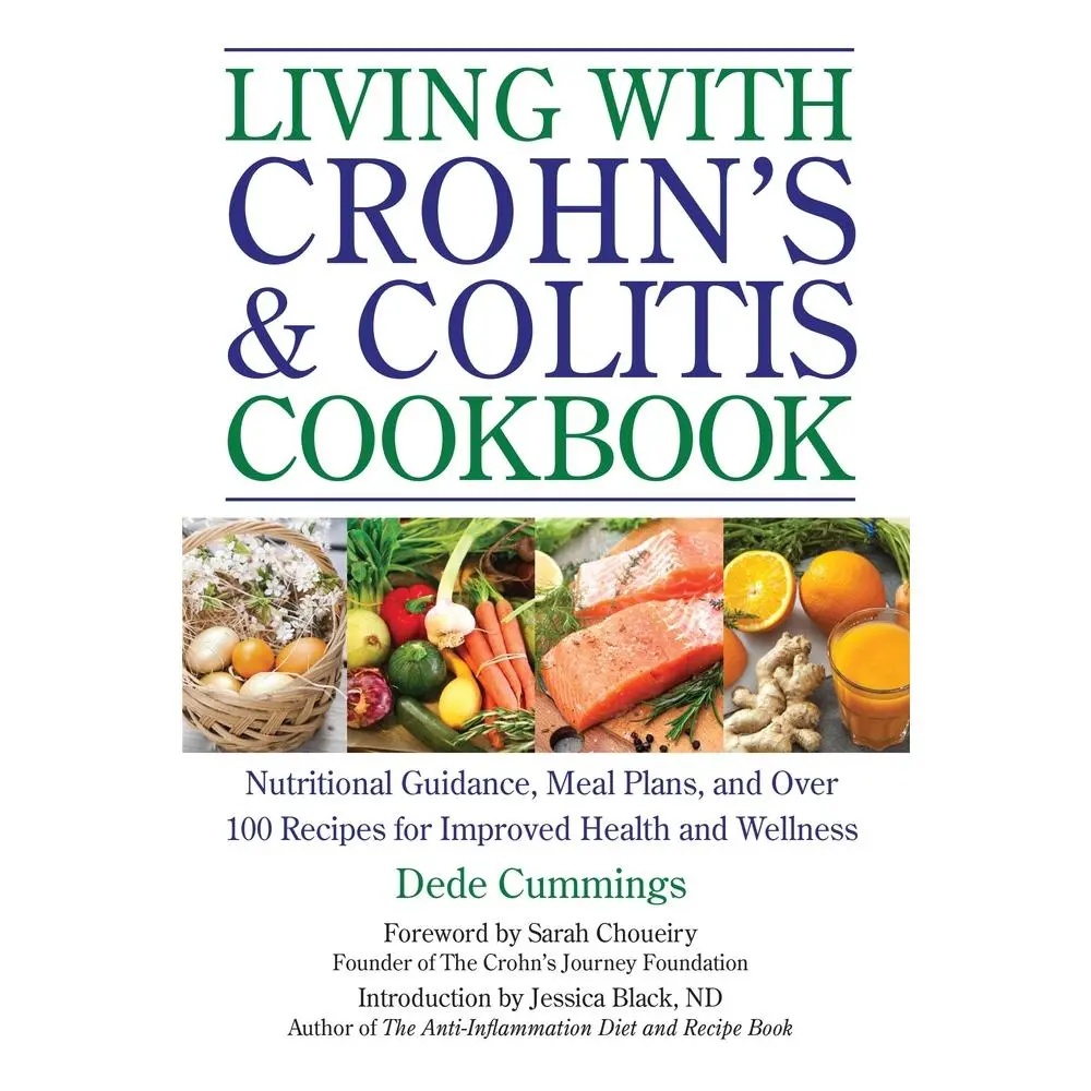 USED Book - Living with Crohn's & Colitis Cookbook: Nutritional Guidance, Meal Plans, and Over 100 Recipes for Improved Health and Wellness by Cummings, Dede (Paperback) - english