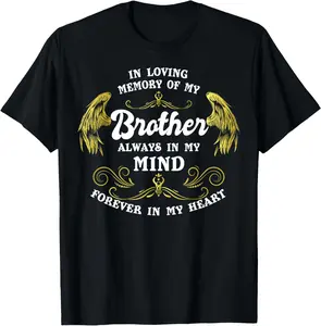 In Loving Memory Of My Brother Shirt, Grief For Brother Summer Casual Shortsleeve Cotton T-Shirt