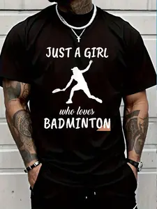 100% Cotton Just A Girl Who Loves Badminton Sports Outfit Gift Badminton T-Shirt Women's Men's Graphic Tee Crew Neck summer vacation Tops