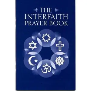 USED-The Interfaith Prayer Book: New Expanded Edition by Brownstein, Ted (Paperback)