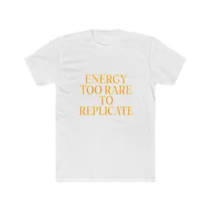 Statement Tee — “Energy Too Rare to Replicate” / “N3V3R DUPLIC8ED”