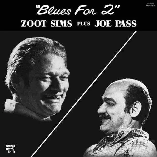 Zoot Sims & Joe Pass - Blues For 2 NEW Vinyl Record 753088018817