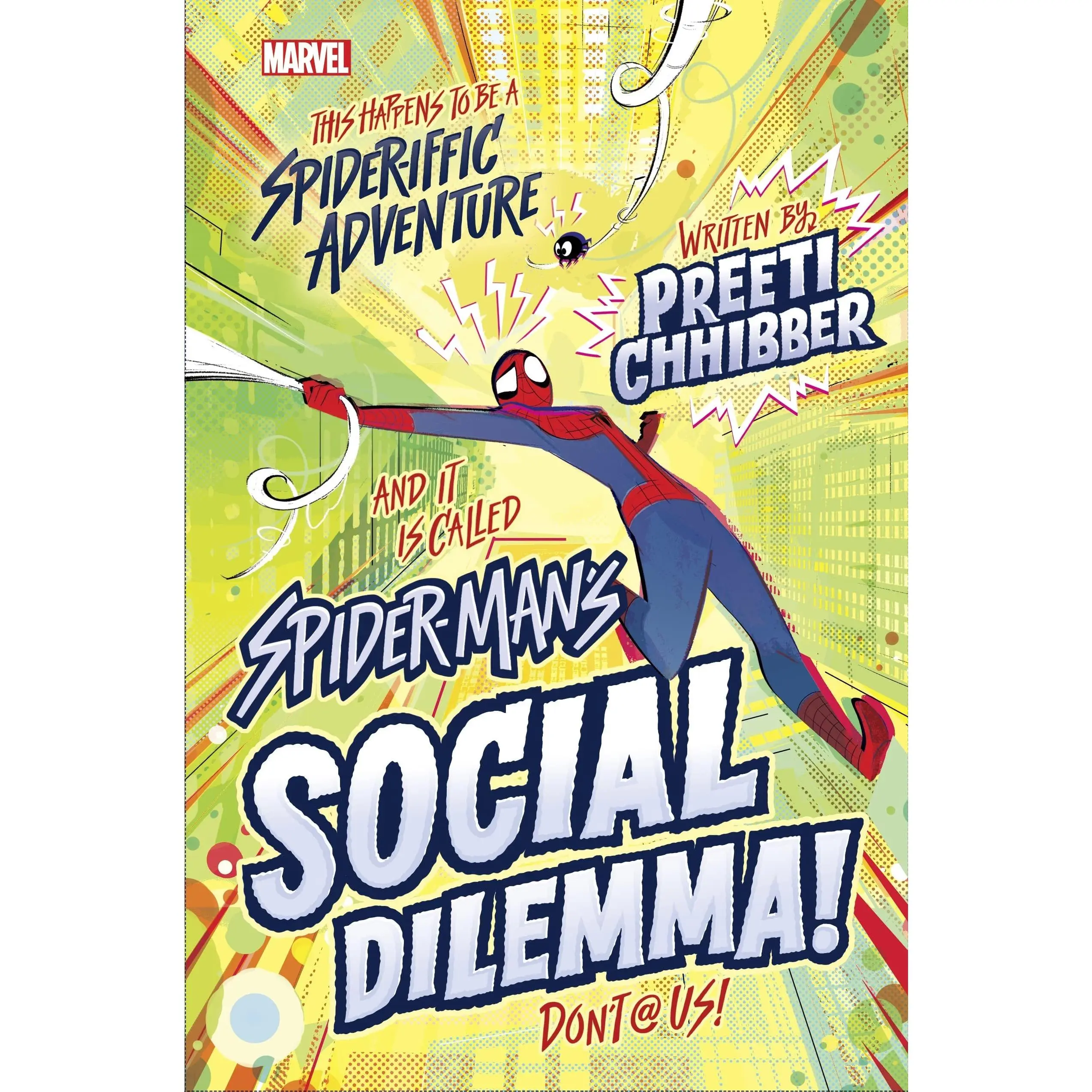 SpiderMan's Social Dilemma