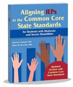 USED-Aligning IEPs to the Common Core State Standards by Ginevra Courtade (Paperback)