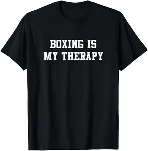 100% Cotton Boxing Is My Therapy, Boxing Shirts Men Women T-Shirt