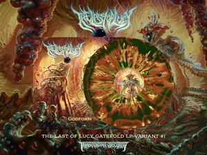 The Last Of Lucy "Godform" Hand-numbered Edition 12"