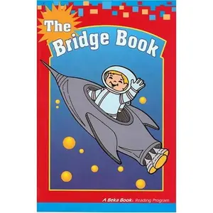 USED-The Bridge Book (A Beka Book) by Delores Shimmin Rosalie Hall (Paperback)