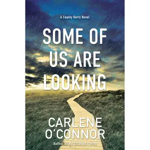 Some of Us Are Looking (A County Kerry Novel) Hardcover – October 24, 2023