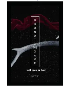 Bound to the Game: Is It Love or Lust? — Urban Romance Paperback