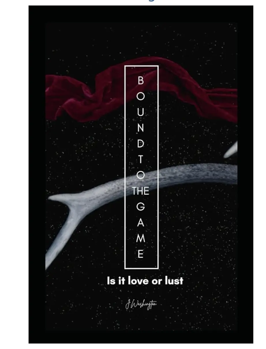 Bound to the Game: Is It Love or Lust? — Urban Romance Paperback
