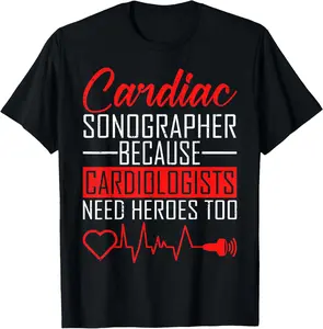 100% Cotton Fashion Garment Cardiac Sonographer Hero Echo Tech RDCS Pride Gift T-Shirt