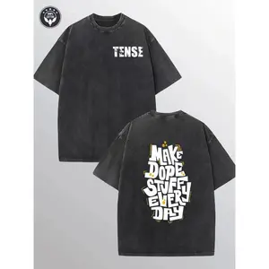 TENSE & MAKE DOPE STUFF EVERY DAY Printed Men's Washed Short Sleeve T - Shirt for Daily Gatherings