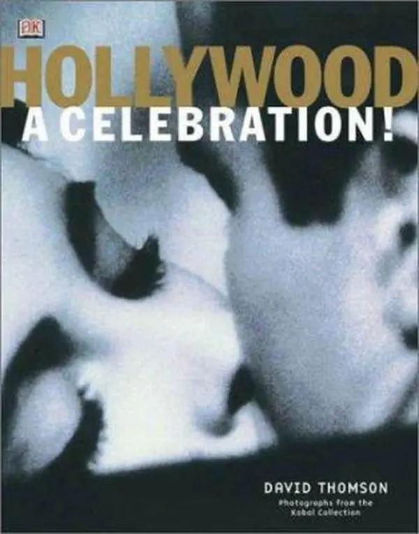 USED Book - Hollywood: A Celebration! by David Thomson (Hardcover) - english