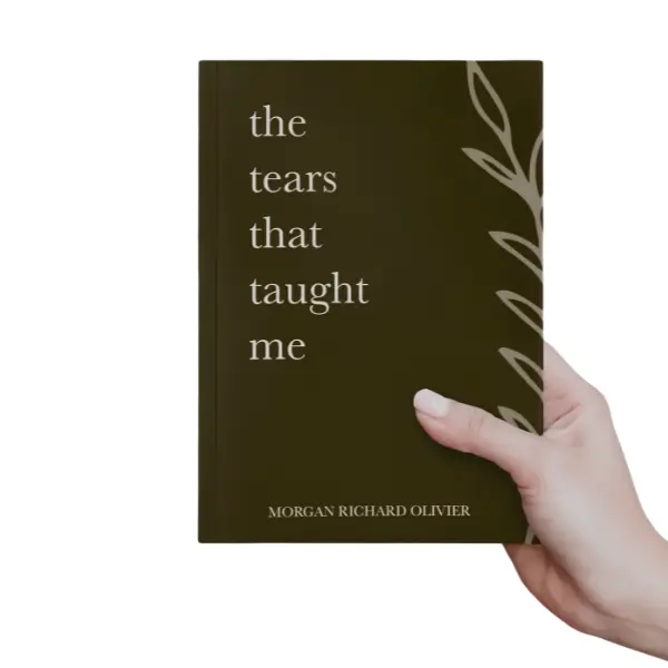 The Tears That Taught Me Paperback Book – Poetry, Self-Healing, Mental Wellness & Personal Growth Book