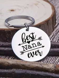 1 Piece "Best Nana Ever" Stainless Steel Keyring - Stylish Keychain - Elegant round metal keyring with separation ring for grandma - Ideal gift for Mother's Day, wedding, anniversary, graduation - Versatile accessory for tailgating and holidays
