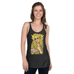 Don't Mess with Me - Women's Racerback Tank