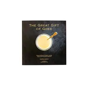 USED-The Great Gift of Ghee by Chitra Martin (Paperback)