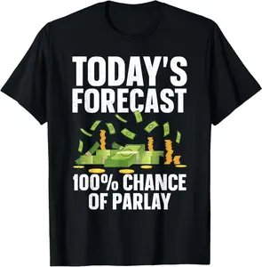 Parlay Sports Betting Design For Men Women Sports Gambler T-Shirt