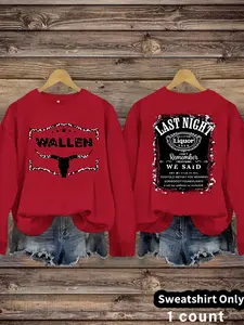 Women's Casual Wallen Last Night Letter Print Sweatshirt, Soft Long Sleeve Round Neck Pullover, All-Season Wear