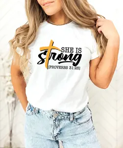 She Is Strong T-Shirt, Bible Verse T Shirt, Proverbs 31 25 Shirt, Christian Shirts, Cute Mom Shirt, Faith Shirt, Church Shirt, Strong Women