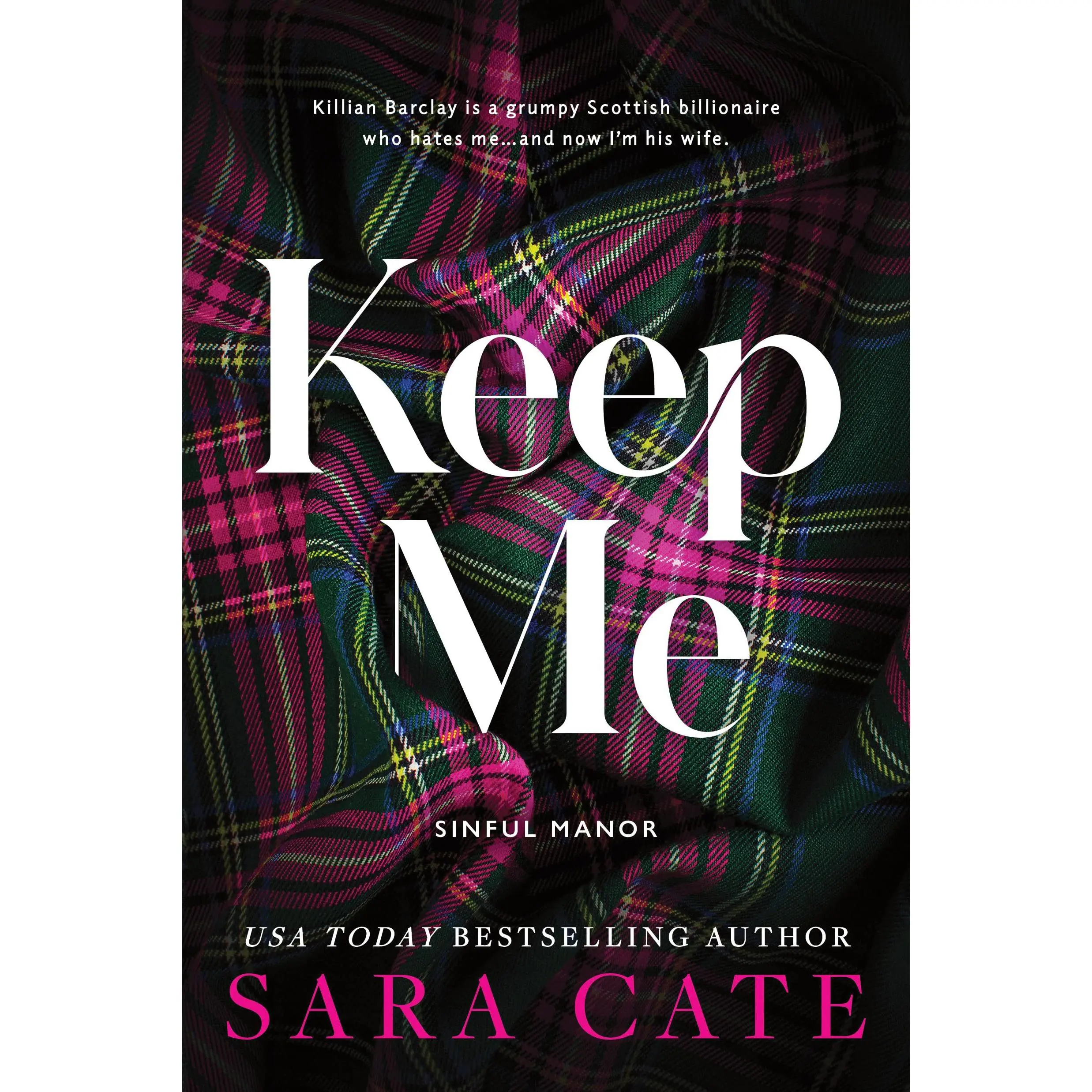 Keep Me -- Sara Cate - Paperback