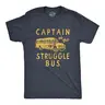 Mens Captain of The Struggle Bus T Shirt Funny Sarcastic School Bus Graphic Novelty Tee for Guys Mens Funny T Shirts Cool Vintage Graphic Tees Funny Sarcastic Short Sleeve Novelty Tees for Guys Navy -