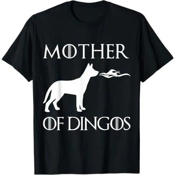 Mother Of Dingos Unrivaled Mothers Day Novelty T-Shirt