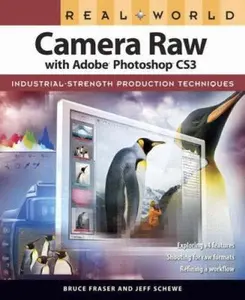 USED-Real World Camera Raw With Adobe Photoshop Cs3 by Bruce Fraser (Paperback)
