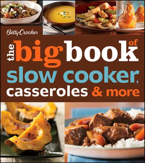 USED Book - The Big Book of Slow Cooker, Casseroles & More by Betty Crocker (Paperback) - english