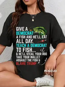 100% Cotton Funny Republican Saying Teach a Democrat Fish Conservative T-Shirt