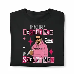 Funny Graphic Tee, I'm Not a Regular Mom Shirt, I'm a Sandler Mom T-Shirt, Adam Sandler Fan Tee, Gift for Mom, Made In USA For Women For Men [100% cotton short-sleeveT-shirt, soft and comfortable]