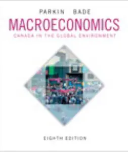 USED-Macroeconomics Canada in the Global Environment by Michael Parkin (Paperback)