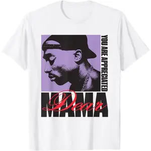 Official Tupac Dear Mama Appreciated T-Shirt Cotton Round Neck S-5XL Comfortable & Durable, Valentine's Day Gift.