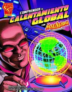 USED-Comprender El Calentamiento Global Con Max Axiom, Supercientífico by Agnieszka Biskup (Paperback)