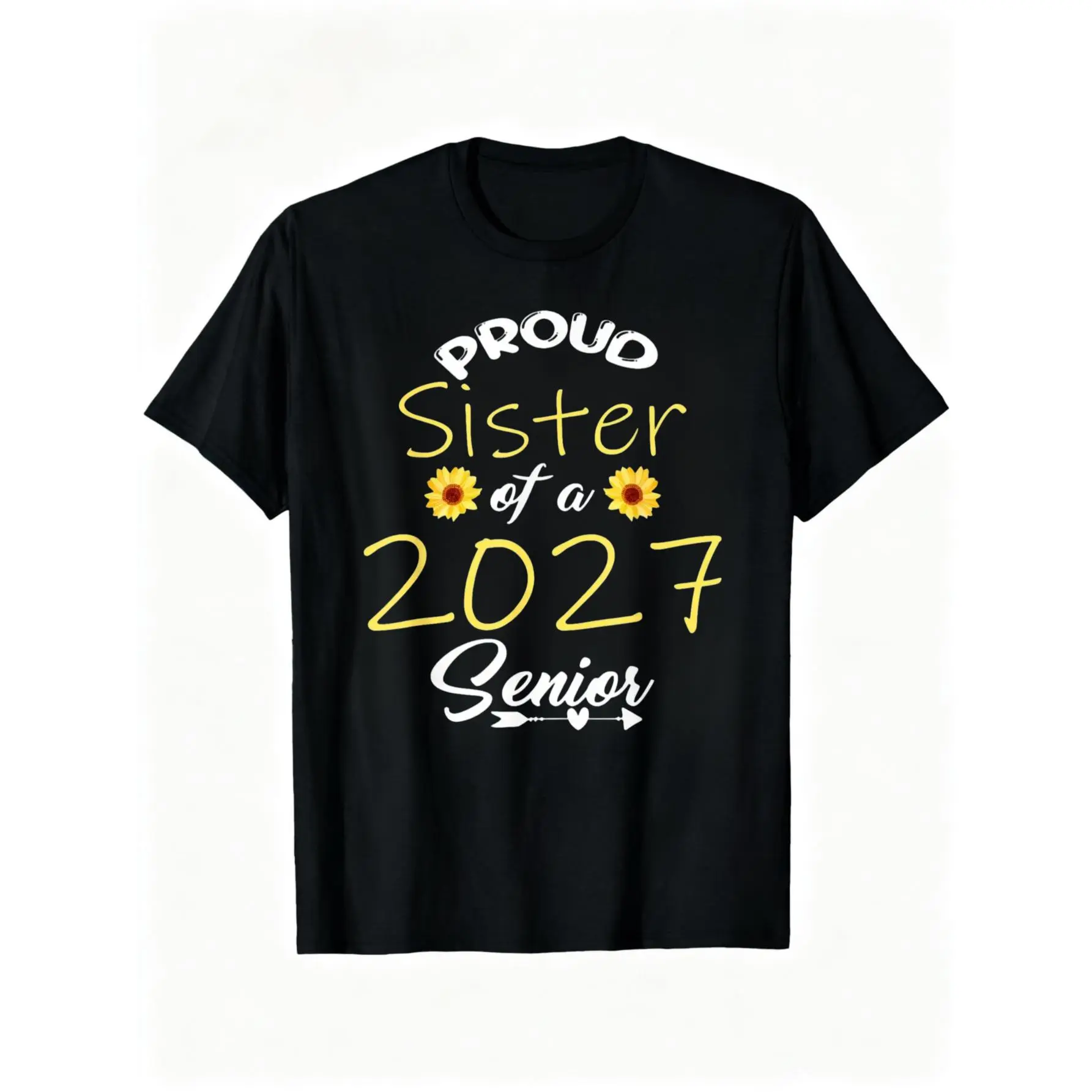 100% Cotton Proud Sister Class of 2027 Graduate Cute Senior Family T-Shirt