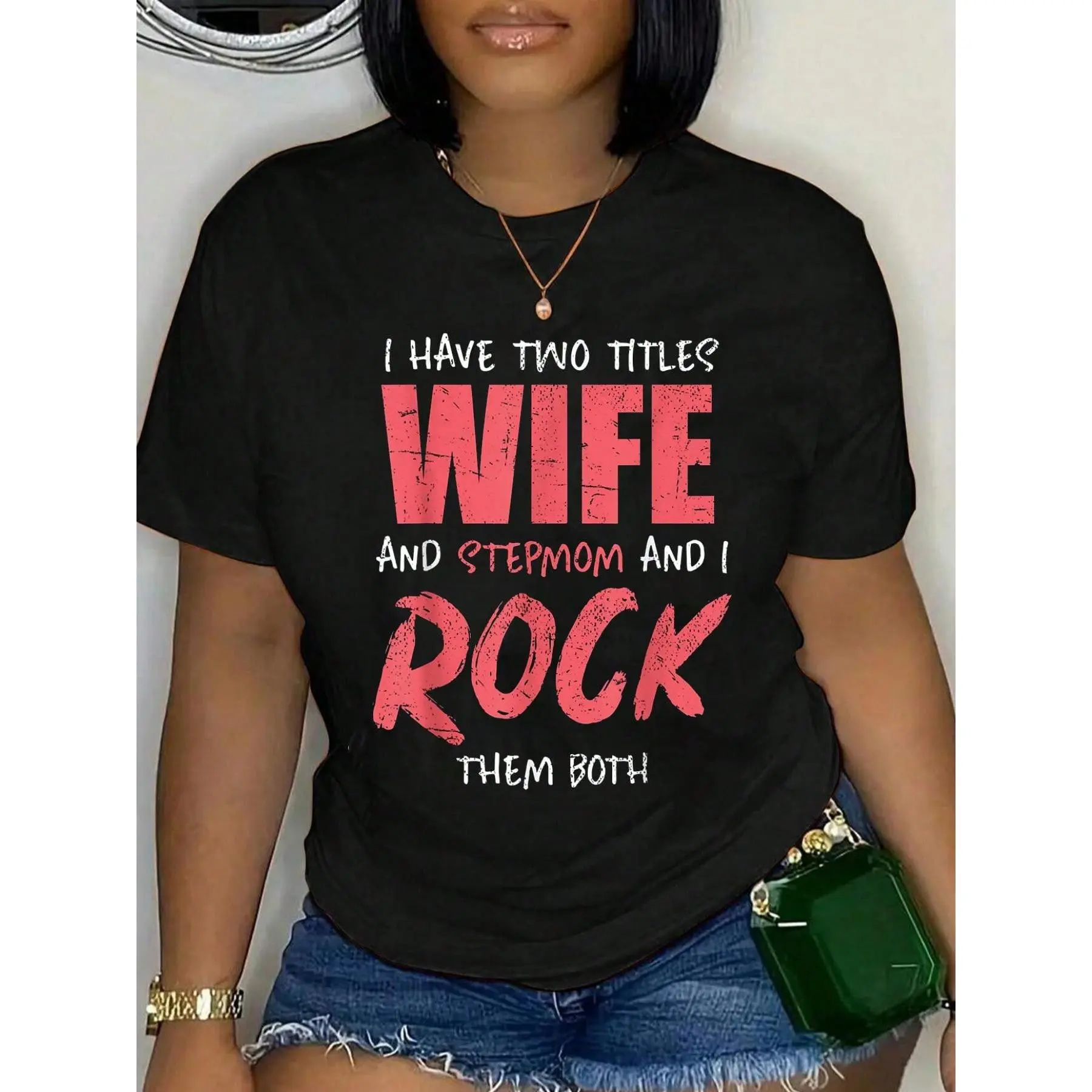100% Cotton I Have Two Titles Wife And Stepmom Funny Bonus Mom Stepmom T-Shirt Summer, Cotton, Casual, Short Sleeve, Graphic Tee, Soft, Breathable, Loose Fit, Streetwear, Daily Wear, T-Shirtt