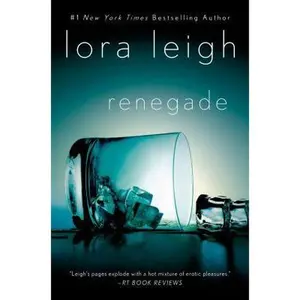 USED-Renegade: A Novel (Elite Ops) by Lora Leigh (Paperback)