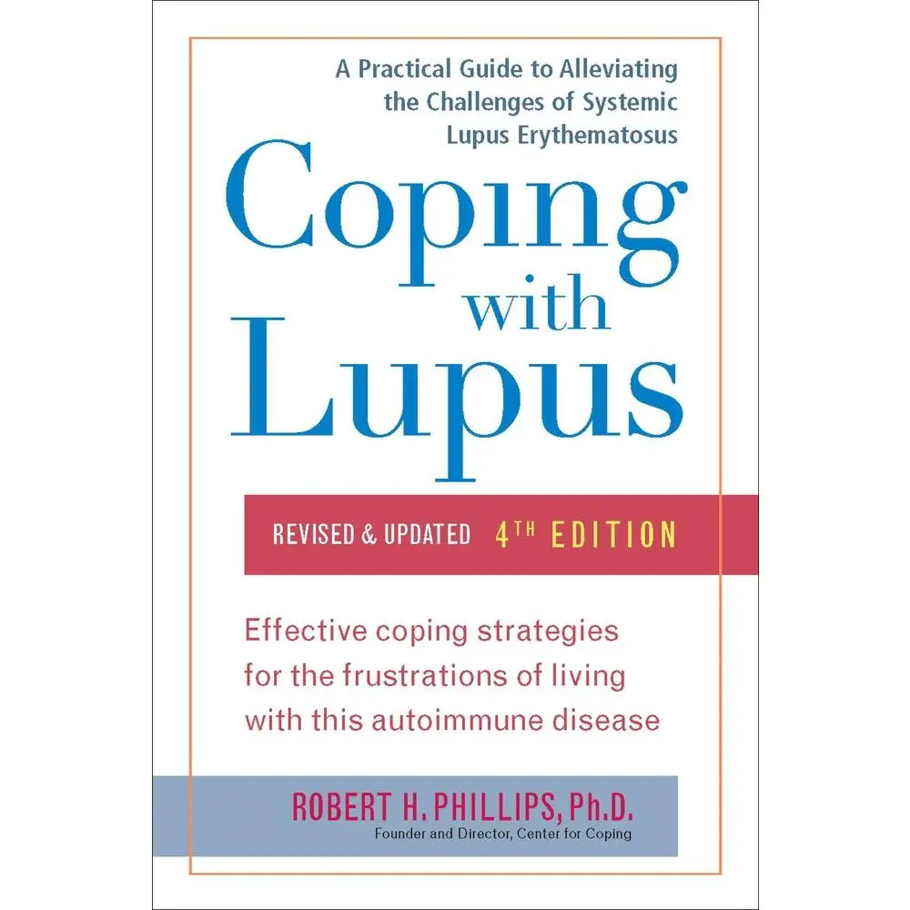 USED Book - Coping with Lupus: Revised & Updated, Fourth Edition by Phillips, Robert H. (Paperback) - english