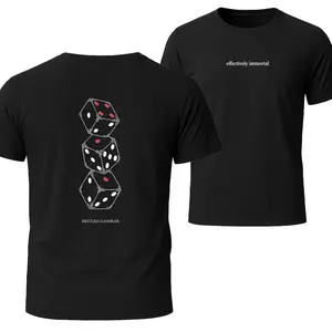 Effectively Immortal Restless Gambler, stacked dice graphic unisex t-shirt, soft cotton tee, perfect for risk takers, minimalist streetwear, or daily wear, for both men and women