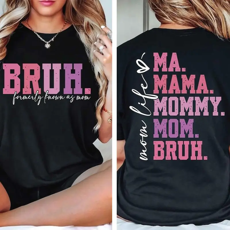 Bruh Formerly Known as Mom tshirt, Mama Mommy Mom Bruh tshirt, Funny Mom , Mother's Day Shirt, Mom Era Tshirt, Gift for Mom