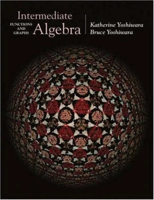 USED Book - Intermediate Algebra: Functions and Graphs (with CD-ROM, BCA/iLrn™ Tutorial, and InfoTrac) (Available Titles CengageNOW) by Katherine Yoshiwara (Paperback) - english