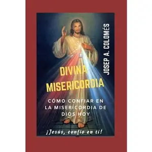 USED-Divina Misericordia: Versión en español by Colomés, Josep Àngel (Paperback)